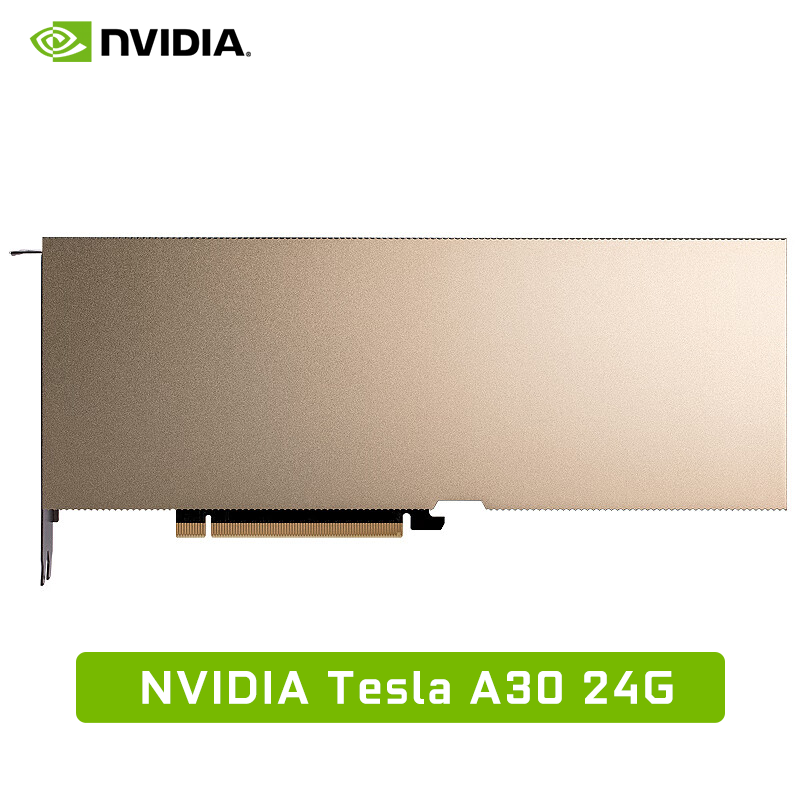  英伟达NVIDIA Tesla A30 24G人工智能计算加速卡